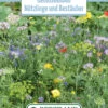 Blumenwiese Gemüseanbau Nützlinge Und Bestäuber (einjährig) (100 G) | Blumensamen Von Bertrand